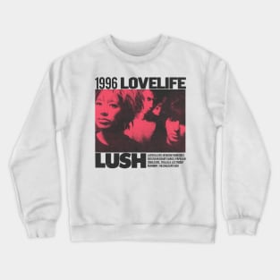 vintage lush // fan art Crewneck Sweatshirt